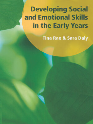 cover image of Developing Social and Emotional Skills in the Early Years